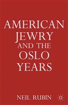 N Rubin, N. Rubin, Nancy Rubin - American Jewry and the Oslo Years