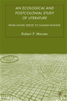 R Marzec, R. Marzec, Robert P. Marzec - Ecological and Postcolonial Study of Literature
