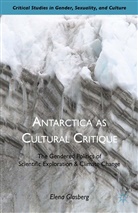 E Glasberg, E. Glasberg, Elena Glasberg - Antarctica As Cultural Critique