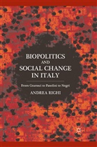 A Righi, A. Righi, Andrea Righi - Biopolitics and Social Change in Italy