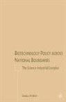 D West, D. West, Darrell M. West - Biotechnology Policy Across National Boundaries