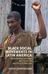 Jean Rahier, Rahier, J Rahier, J. Rahier - Black Social Movements in Latin America