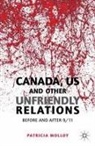 P Molloy, P. Molloy, Patricia Molloy - Canada/us and Other Unfriendly Relations