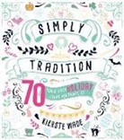 Kierste Wade - Simply Tradition