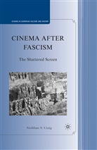 S Craig, S. Craig - Cinema After Fascism