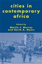 M. Myers Murray, Murray, M Murray, M. Murray, Myers, Myers... - Cities in Contemporary Africa