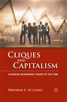 Deborah E de Lange, Deborah E. de Lange, Kenneth A Loparo, Kenneth A. Loparo - Cliques and Capitalism