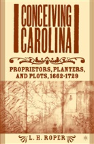 L Roper, L. Roper, Louis H. Roper - Conceiving Carolina