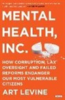 Art Levine - Mental Health Inc
