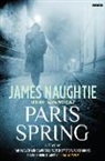 James Naughtie - Paris Spring