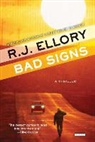 R. J. Ellory - Bad Signs