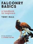Tony Hall - Falconry Basics