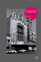 J Frauley, J. Frauley, Jon Frauley - Criminology, Deviance, and the Silver Screen