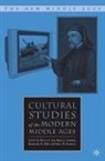 E. Bell Joy, K. Bell, K Bell et al, E. JOY, M. Ramsey, Seaman... - Cultural Studies of the Modern Middle Ages