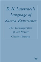 C Burack, C. Burack, Charles Burack - D.h. Lawrence''s Language of Sacred Experience