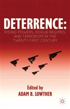 Adam B. Lowther, Lowther, A Lowther, A. Lowther - Deterrence