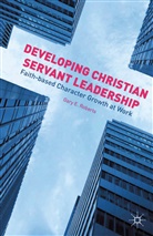 G Roberts, G. Roberts - Developing Christian Servant Leadership