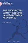 H W F Saggs, H. W. F. Saggs, Saggs H. W. F. - The Encounter with the Divine in Mesopotamia and Israel