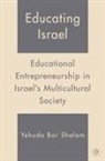 Y Shalom, Y. Shalom, Yehuda Bar Shalom - Educating Israel