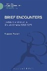 Stephen Bourne, Bourne Stephen - Brief Encounters
