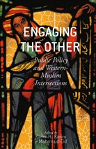 Karim H. Eid Karim, EID, Eid, M. Eid, Karim, K Karim... - Engaging the Other