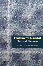 M Wainwright, M. Wainwright - Faulkner''s Gambit
