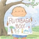 Bonnie Adamson, Sudipta Bardhan-Quallen, Bardhan-Quallen Sudipta, Bonnie Adamson, Adamson Bonnie - Rutabaga Boo!