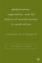 M. Allen, Michael Allen, Michael H Allen, Michael H. Allen - GLOBALIZATION NEGOTIATION AND F