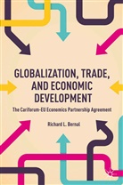 R Bernal, R. Bernal, Richard L. Bernal - Globalization, Trade, and Economic Development
