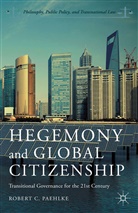 R Paehlke, R. Paehlke, Robert C. Paehlke - Hegemony and Global Citizenship