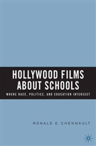R Chennault, R. Chennault, Ronald E. Chennault - Hollywood Films About Schools