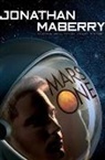 Jonathan Maberry - Mars One