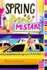 Allison Gutknecht - Spring Break Mistake