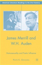 P Gwiazda, P. Gwiazda, Piotr K. Gwiazda - James Merrill and W.h. Auden