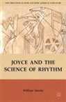 W Martin, W. Martin - Joyce and the Science of Rhythm