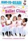 Alyssa Satin Capucilli, Leyah Jensen - My First Ballet Class