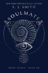 L J Smith, L. J. Smith, L.J. Smith - Soulmate