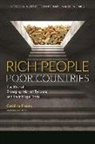 Caroline Freund, Sara Oliver - Rich People Poor Countries – The Rise of Emerging–Market Tycoons and Their Mega Firms