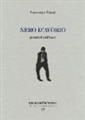 Lorenzo Viani, F. Zollo - Nero d'avorio. Pensieri sull'arte