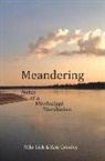 Kate Crowley, Mike Link - Meandering