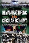 Nasr, N Nasr, N. Nasr, Nabil Nasr, Nabil Nasr, Nasr Nabil - Remanufacturing in the Circular Economy