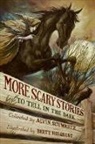Alvin Helquist Schwartz, Brett Helquist, Alvin Schwartz - More Scary Stories to Tell in the Dark