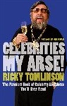 Ricky Tomlinson - Celebrities My Arse!