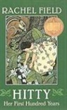Rachel Field, Dorothy P. Lathrop - Hitty: Her First Hundred Years