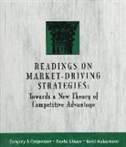 Gregory Carpenter, Rashi Glazer, Kent Nakamoto - Readings on Market-Driving Strategies