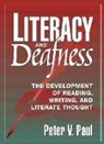 Peter V. Paul - Literacy and Deafness
