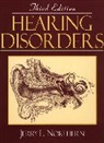 Jerry L. Northern - Hearing Disorders