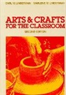 Linderman - Arts and Crafts for the Classroom