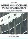 Lillian H. Chaney, Judith C. Simon - Systems and Procedures For The Modern Office