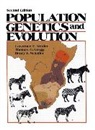 Thomas G. Gregg, Lawrence E. Mettler, Henry Schaffer - Population Genetics and Evolution
